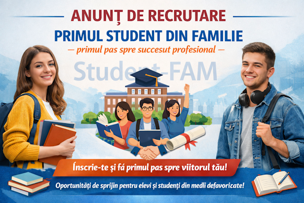 Anunț în cadrul proiectului Student-FAM